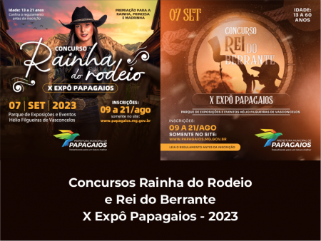 Participe dos Concursos de Rainha do Rodeio e Rei do Berrante na X Expô Papagaios