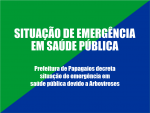 Prefeitura de Papagaios decreta situação de emergência em saúde pública devido a Arboviroses
